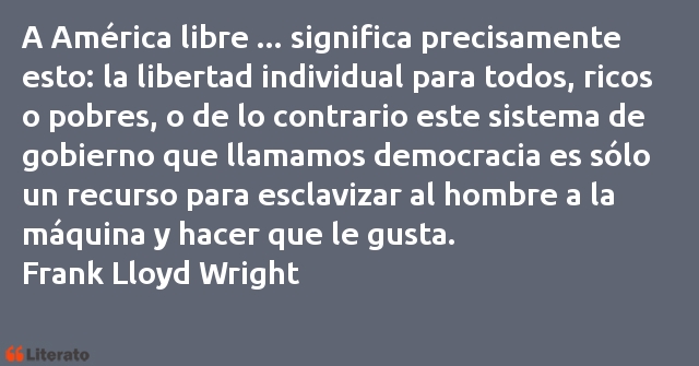 Frases de Frank Lloyd Wright