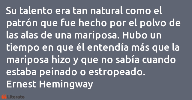 Frases de Ernest Hemingway