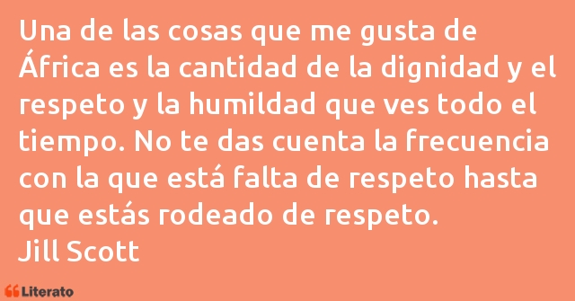 Frases de Jill Scott