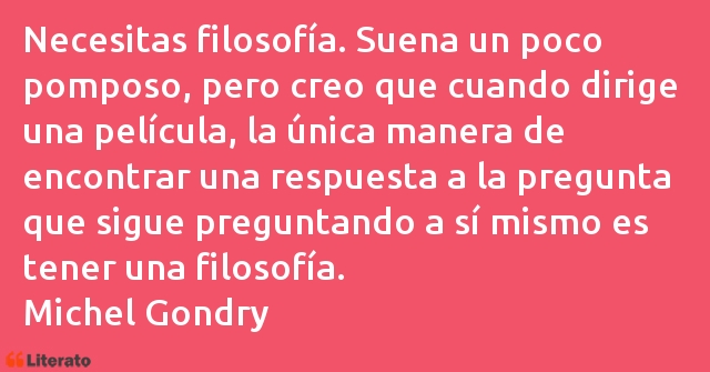 Frases de Michel Gondry