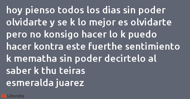 Frases de esmeralda juarez