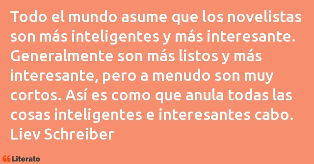 Frases de Liev Schreiber