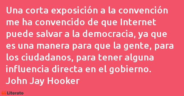 Frases de John Jay Hooker