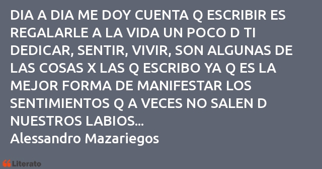 Frases de Alessandro Mazariegos