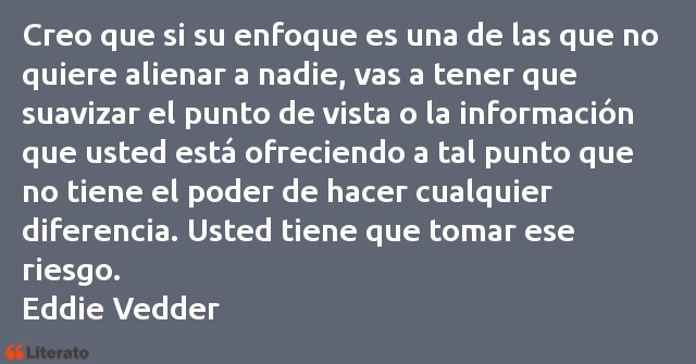 Frases de Eddie Vedder