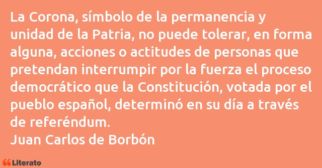 Frases de Juan Carlos de Borbón