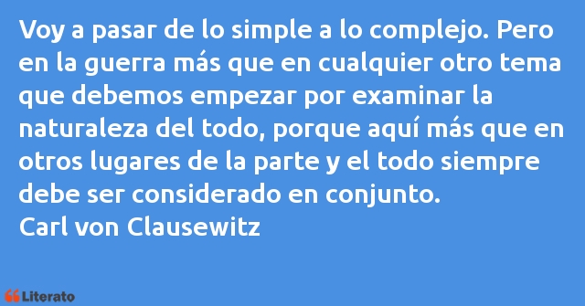 Frases de Carl von Clausewitz