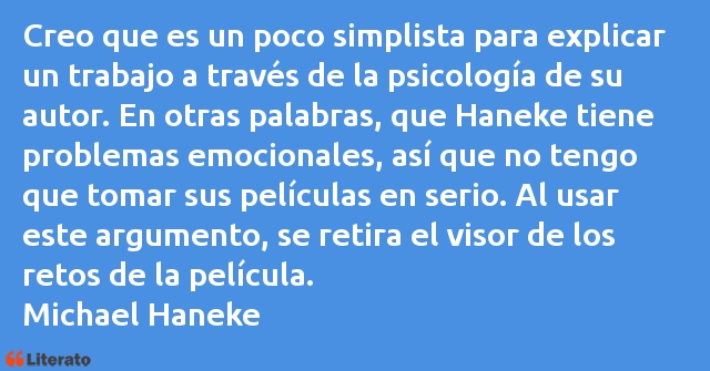 Frases de Michael Haneke