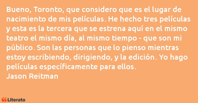 Frases de Jason Reitman