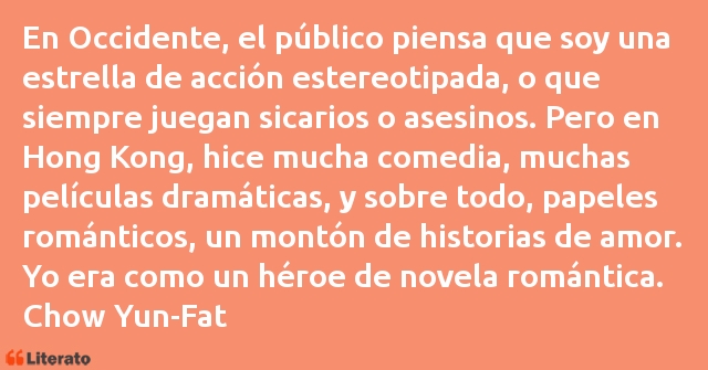 Frases de Chow Yun-Fat