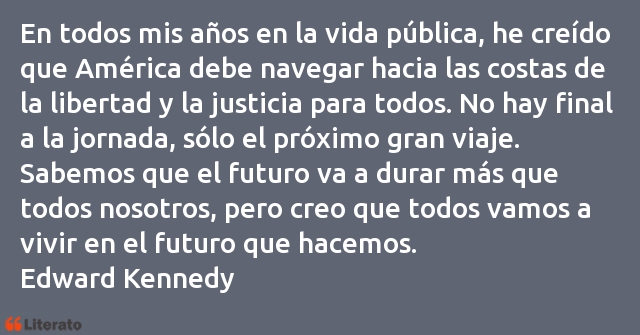 Frases de Edward Kennedy