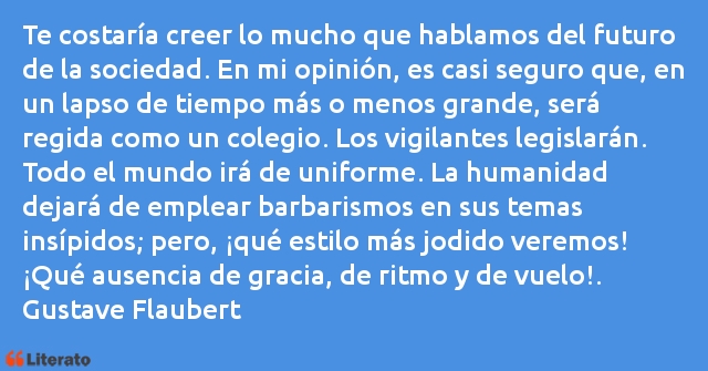 Frases de Gustave Flaubert