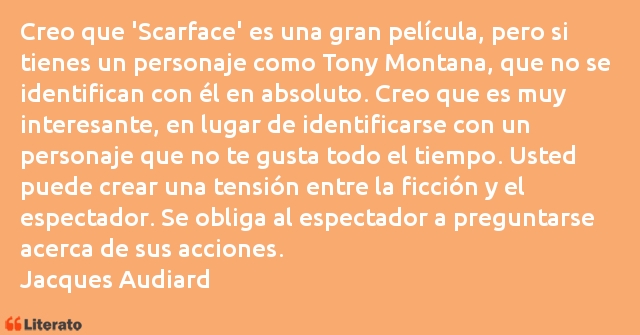 Frases de Jacques Audiard