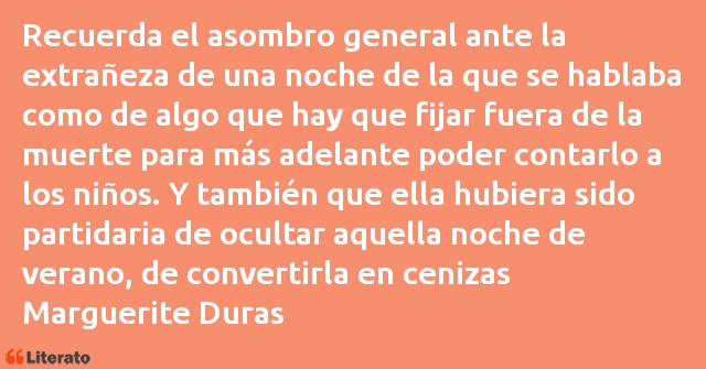 Frases de Marguerite Duras