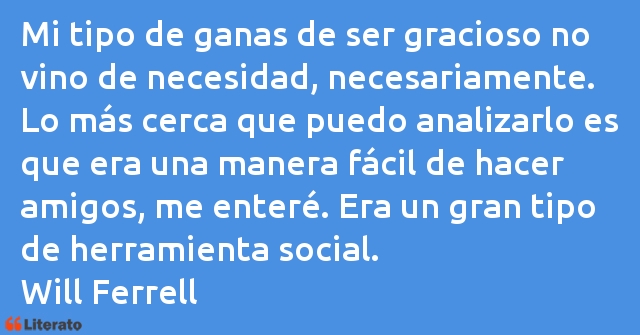 Frases de Will Ferrell