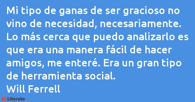 Frases de Will Ferrell