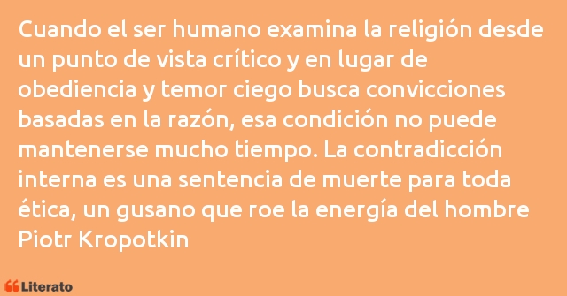 Frases de Piotr Kropotkin