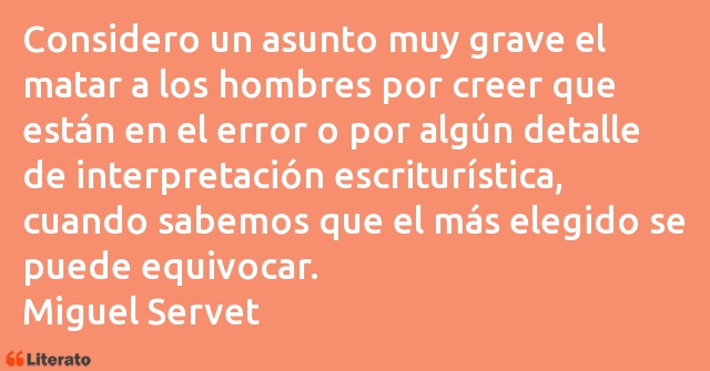 Frases de Miguel Servet