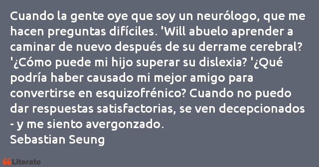 Frases de Sebastian Seung