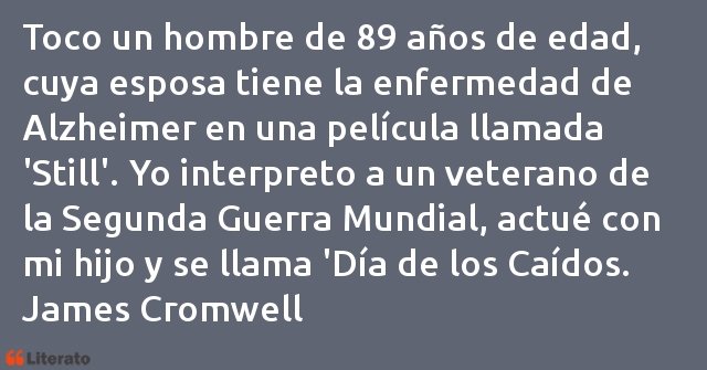 Frases de James Cromwell