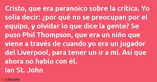 Frases de Ian St. John