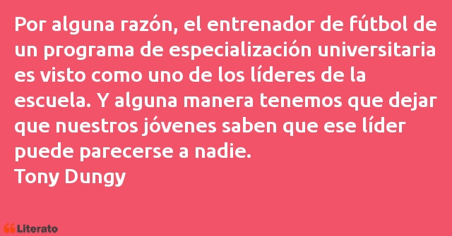 Frases de Tony Dungy