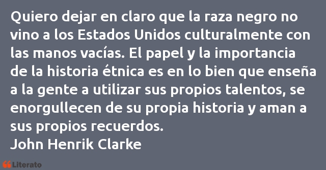 Frases de John Henrik Clarke