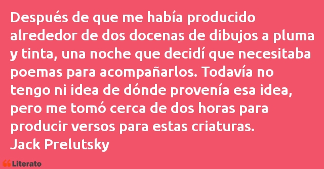 Frases de Jack Prelutsky