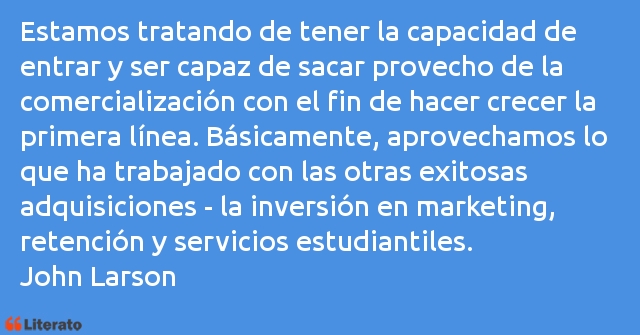 Frases de John Larson