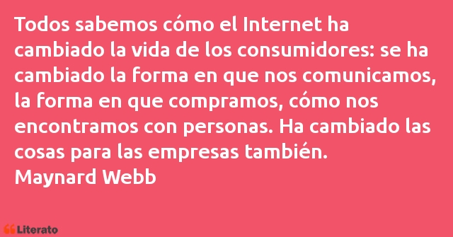 Frases de Maynard Webb