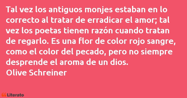 Frases de Olive Schreiner