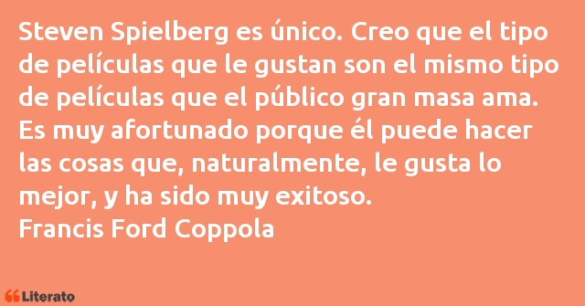 Frases de Francis Ford Coppola