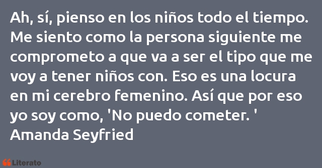 Frases de Amanda Seyfried