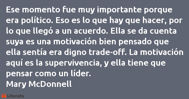 Frases de Mary McDonnell
