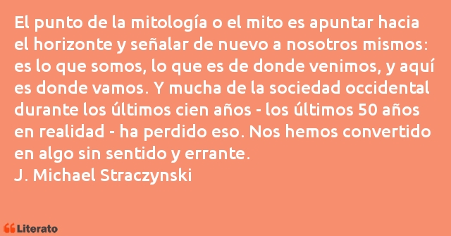 Frases de J. Michael Straczynski