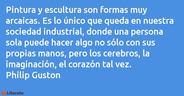 Frases de Philip Guston