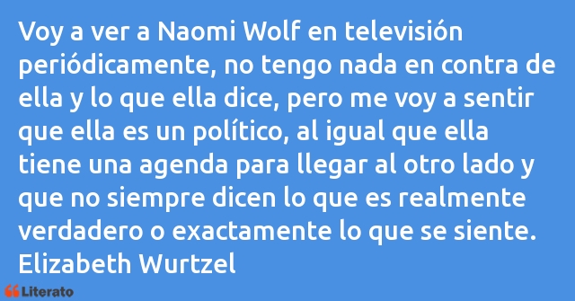 Frases de Elizabeth Wurtzel