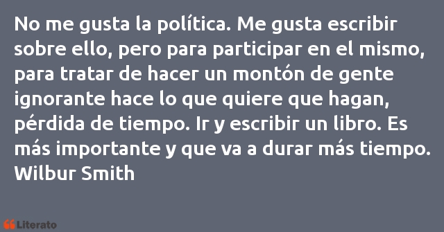 Frases de Wilbur Smith