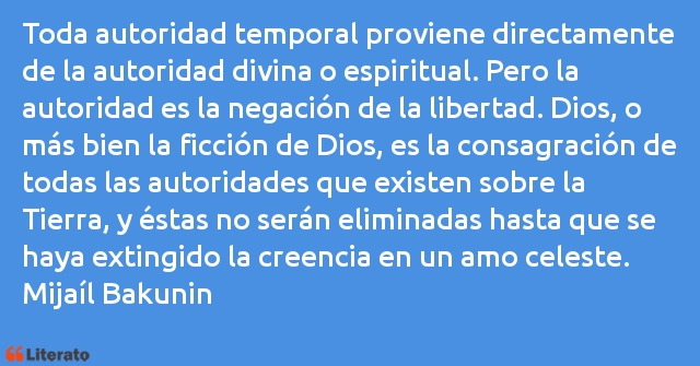 Frases de Mijaíl Bakunin