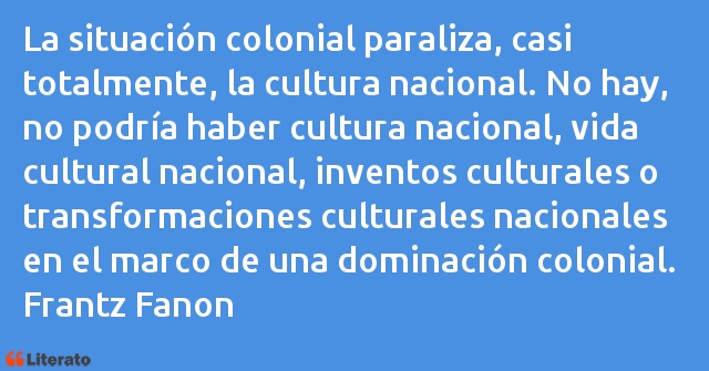 Frases de Frantz Fanon