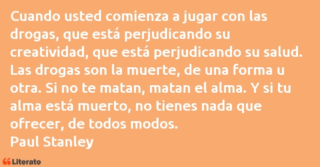 Frases de Paul Stanley