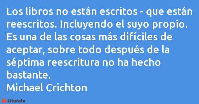 Frases de Michael Crichton