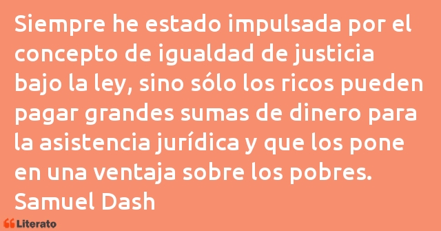 Frases de Samuel Dash