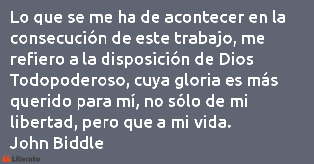 Frases de John Biddle