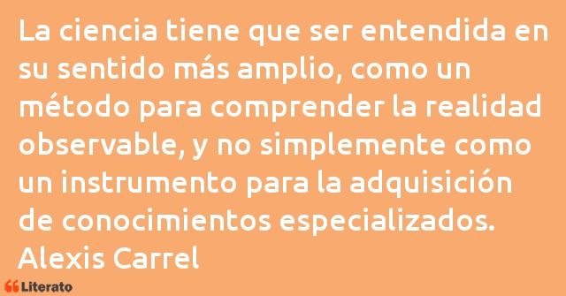 Frases de Alexis Carrel