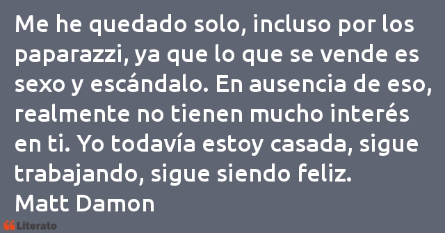 Frases de Matt Damon