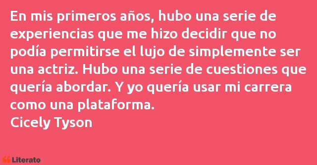 Frases de Cicely Tyson