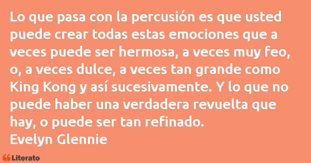 Frases de Evelyn Glennie