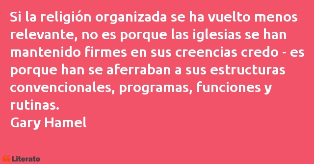 Frases de Gary Hamel