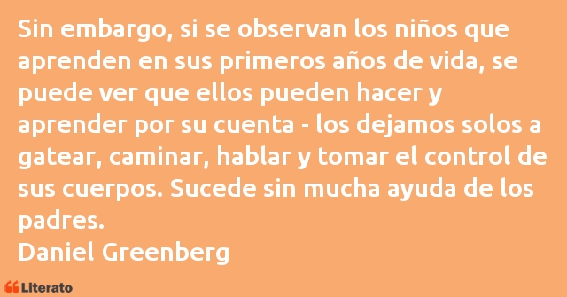 Frases de Daniel Greenberg